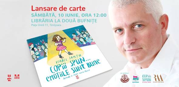 Virgil Ianțu își lansează la Timișoara prima carte pentru copii