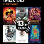 În 29 septembrie e IMAX Day! 13 lei biletul la un film