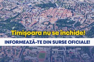 Zvonuri şi panică. Robu asigură: Timișoara nu se închide!