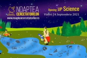 UVT vă invită să participați la „Noaptea Cercetătorilor 2021”, sub genericul „Opening Up Science”
