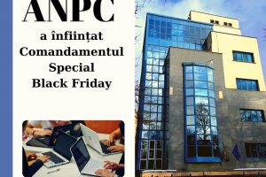 ANPC a înființat Comandamentul Special Black Friday