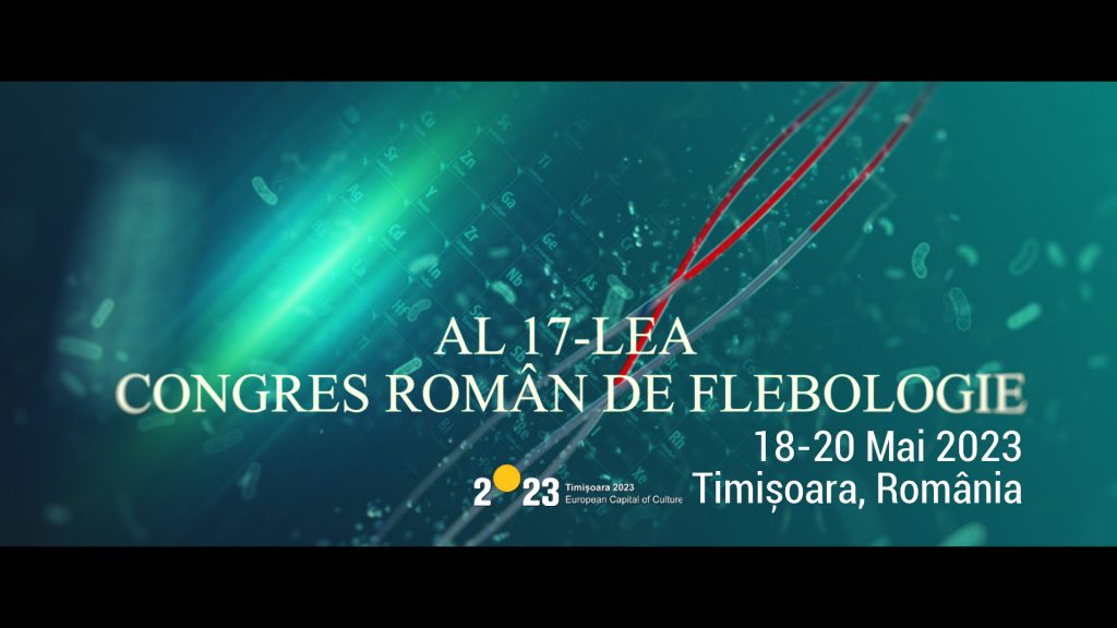 Al 17-lea Congres Român de Flebologie va avea loc la Timișoara