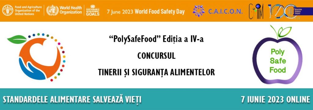 “Siguranța Alimentelor și Tinerii – PolySafeFood” – ediția a IV-a
