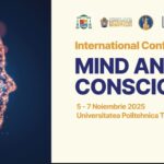Conferința Internațională „Mind and Consciousness” – un dialog interdisciplinar între știință, rațiu...