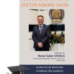 Prof. Univ. Dr. Horia Tudor Stanca va primi titlul de Doctor Honoris Causa