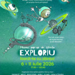 Exploriu — un muzeu pop-up al științei, în inima Timișoarei, cu acces liber și gratuit
