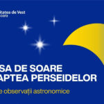 Eclipsă parțială de Soare și Perseide, într-un program de observații astronomice organizat de UVT
