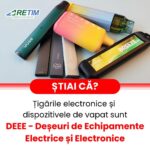 Țigările electronice și dispozitivele de vapat, depozitate în categoria DEEE