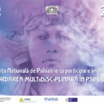 Conferința Națională de Psihiatrie, cu participare internațională
