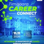 Timișoara Career Connect by ATU: patru universități, un singur târg de cariere, oportunități pentru ...