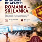 România - Sri Lanka: Noi oportunități de cooperare și parteneriate de afaceri